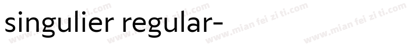 singulier regular字体转换